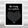 Paramore The Only Exception Black Heart Song Lyric Quote Print