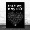 Phil Collins Find A Way To My Heart Black Heart Song Lyric Quote Print