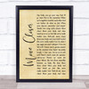 Phyllis Nelson Move Closer Rustic Script Song Lyric Quote Print