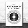 Queen Who Wants To Live Forever Vinyl Record Song Lyric Quote Print