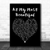 R E M At My Most Beautiful Black Heart Song Lyric Quote Print