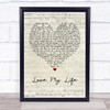 Robbie Williams Love My Life Script Heart Quote Song Lyric Print