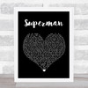Scouting For Girls Superman Black Heart Song Lyric Quote Print