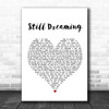 Silverstein Still Dreaming Heart Song Lyric Quote Print