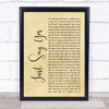 Snow Patrol Just Say Yes Rustic Script Song Lyric Quote Print