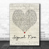 Snow Patrol Signal Fire Script Heart Song Lyric Quote Print