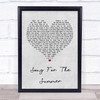 Stereophonics Song For The Summer Grey Heart Quote Song Lyric Print