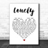 Stryper Lonely Heart Song Lyric Quote Print