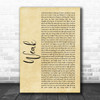 SWV Weak Rustic Script Song Lyric Quote Print