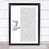 SWV Weak White Script Song Lyric Quote Print