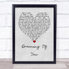 The Coral Dreaming Of You Grey Heart Quote Song Lyric Print