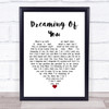 The Coral Dreaming Of You Heart Song Lyric Quote Print