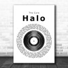 The Cure Halo Vinyl Record Song Lyric Quote Print