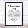 The Decemberists A Beginning Song Heart Song Lyric Quote Print