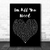 The Divine Comedy I'm All You Need Black Heart Song Lyric Quote Print