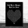 The Killers All These Things That I've Done Black Heart Song Lyric Quote Print