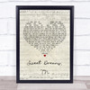 The Last Shadow Puppets Sweet Dreams, TN Script Heart Song Lyric Quote Print