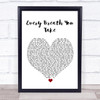 The Police Every Breath You Take Heart Song Lyric Quote Print