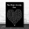 You Make Loving Fun Fleetwood Mac Black Heart Song Lyric Music Wall Art Print