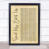 The Prodigy Smack My Bitch Up Rustic Script Song Lyric Quote Print
