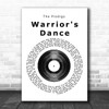 The Prodigy Warrior's Dance Vinyl Record Song Lyric Quote Print