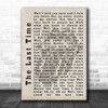 The Rolling Stones The Last Time Shadow Song Lyric Quote Print