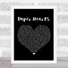 The Vamps Paper Hearts Black Heart Song Lyric Quote Print