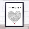 Thunder Love Walked In Heart Song Lyric Quote Print