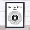 Todd Rundgren Hello, It's Me Vinyl Record Song Lyric Quote Print