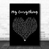 W E T My Everything Black Heart Song Lyric Quote Print