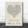 Wham Wake Me Up Before You Go-Go Script Heart Song Lyric Quote Print