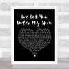 Frank Sinatra I've Got You Under My Skin Black Heart Song Lyric Poster Print