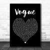 Madonna Vogue Black Heart Song Lyric Poster Print