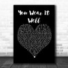 Rod Stewart You Wear It Well Black Heart Song Lyric Poster Print