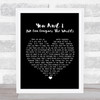 Stevie Wonder You And I (We Can Conquer The World) Black Heart Song Lyric Poster Print