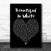 Westlife Beautiful In White Black Heart Song Lyric Poster Print