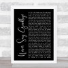 Bon Jovi Never Say Goodbye Black Script Song Lyric Poster Print