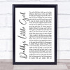 The Shires Daddy's Little Girl White Script Song Lyric Poster Print