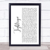 The Stone Roses Tightrope White Script Song Lyric Poster Print