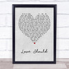 Moby Love Should Grey Heart Song Lyric Poster Print