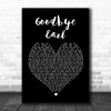 Dixie Chicks Goodbye Earl Black Heart Song Lyric Music Wall Art Print