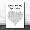 ABBA Thank You For The Music White Heart Song Lyric Poster Print