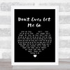 Eddie Cochran Don't Ever Let Me Go Black Heart Song Lyric Music Wall Art Print