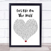 Ed Sheeran Castle On The Hill White Heart Song Lyric Poster Print