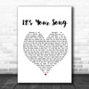 Garth Brooks It's Your Song White Heart Song Lyric Poster Print