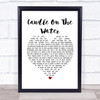 Helen Reddy Candle On The Water White Heart Song Lyric Poster Print