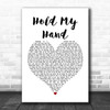 Jess Glynne Hold My Hand White Heart Song Lyric Poster Print