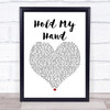Jess Glynne Hold My Hand White Heart Song Lyric Poster Print