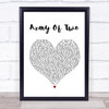 Josh Doyle Army Of Two White Heart Song Lyric Poster Print