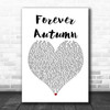 Justin Hayward Forever Autumn White Heart Song Lyric Poster Print